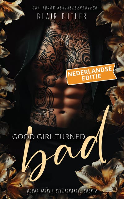 Good Girl Turned Bad, Nederlandse editie: Een miljardair-maffia-romance – omslag van het luisterboek van Blair Butler