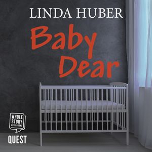 Baby Dear – okładka audiobooka, autor Linda Huber