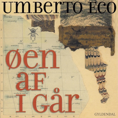 ØEN AF I GÅR – omslag til lydbogen af Umberto Eco