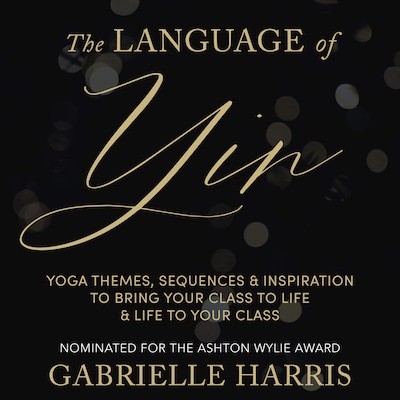 The Language of Yin – omslag til lydbogen af GABRIELLE HARRIS