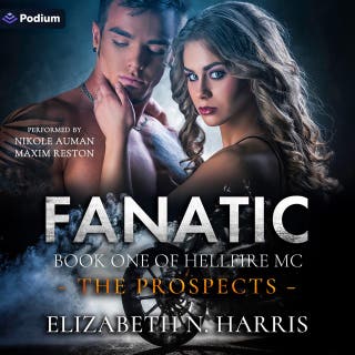 Fanatic: Hellfire MC: The Prospects, Book 1 – omslag till ljudboken av Elizabeth N. Harris