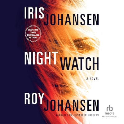Night Watch – omslag til lydbogen af Iris Johansen, Roy Johansen