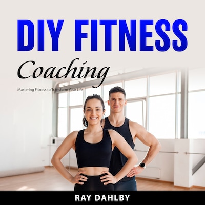 DIY Fitness Coaching – omslag til lydbogen af Ray Dahlby