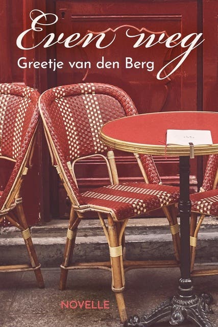 Even weg – omslag van het luisterboek van Greetje van den Berg
