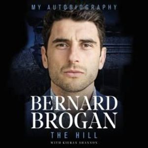 Bernard Brogan: The Hill – okładka audiobooka, autor Bernard Brogan, Kieran Shannon