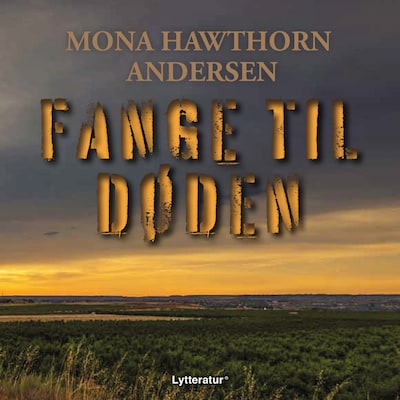 Fange til døden – omslag til lydbogen af Mona Hawthorn Andersen