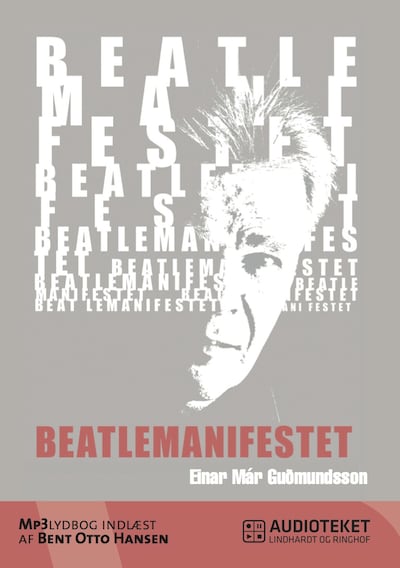 Beatlemanifestet – omslag til lydbogen af Einar Már Guðmundsson