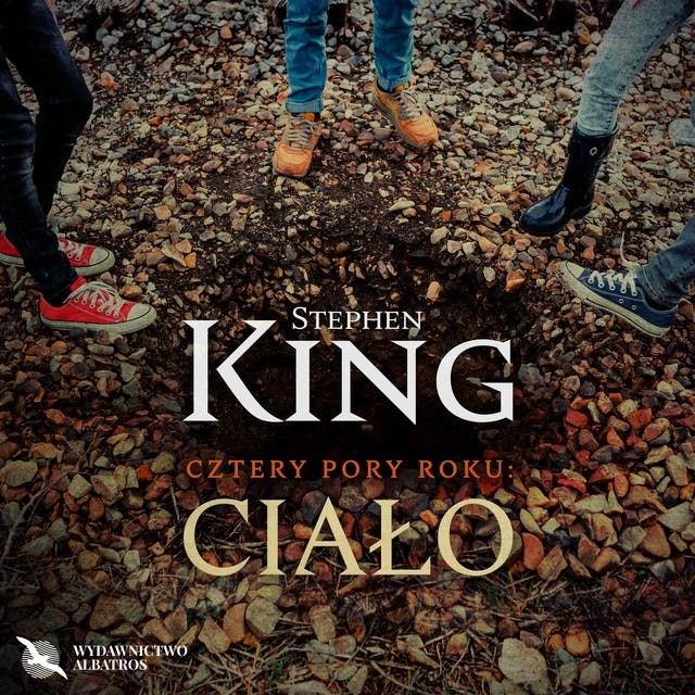 JESIEŃ NIEWINNOŚCI: CIAŁO – okładka audiobooka, autor King Stephen