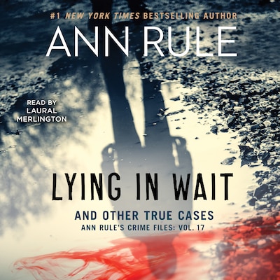 Lying in Wait – omslag til lydbogen af Ann Rule