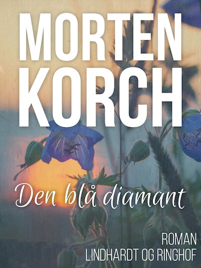 Den blå diamant – omslag til lydbogen af Morten Korch