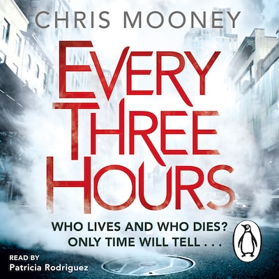 Every Three Hours – omslag til lydbogen af Chris Mooney