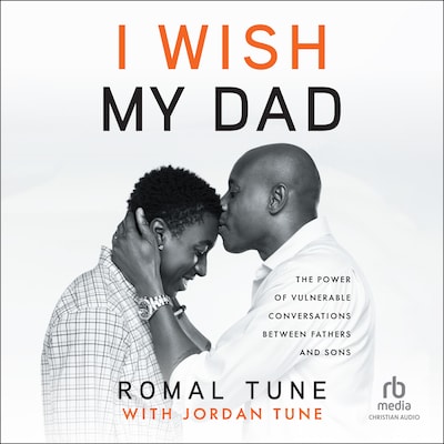 I Wish My Dad – omslag til lydbogen af Romal Tune