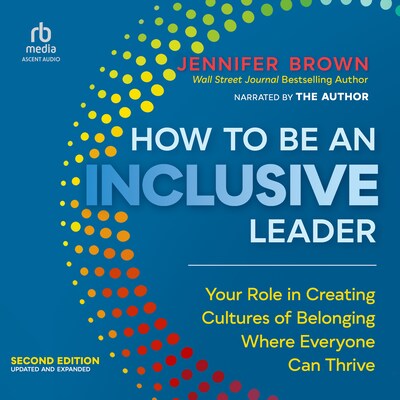 How to Be an Inclusive Leader – omslag til lydbogen af Jennifer Brown