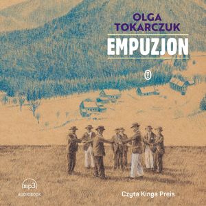 Empuzjon – okładka audiobooka, autor Olga Tokarczuk