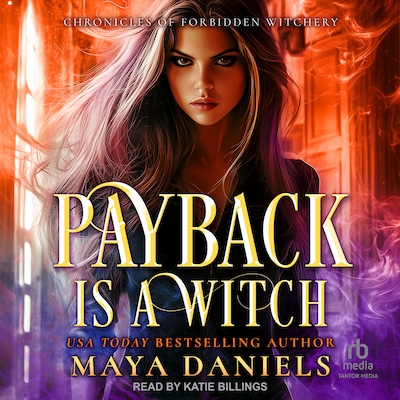 Payback is a Witch – omslag til lydbogen af Maya Daniels