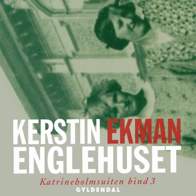 Englehuset – omslag til lydbogen af Kerstin Ekman
