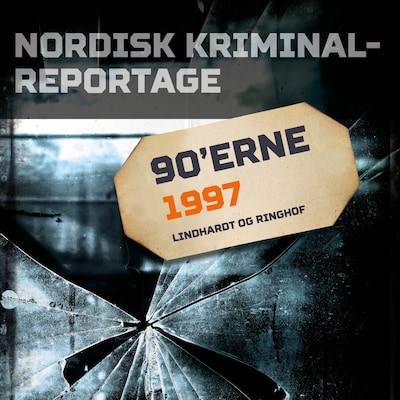 Nordisk Kriminalreportage 1997 – omslag til lydbogen af diverse