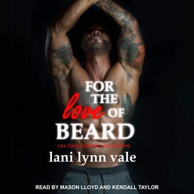 For the Love of Beard – omslag til lydbogen af Lani Lynn Vale