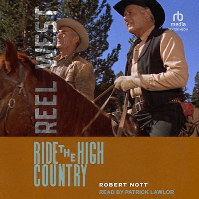 Ride the High Country – omslag til lydbogen af Robert Nott