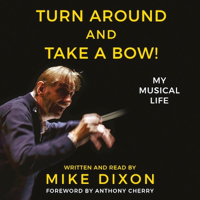 Turn Around and Take a Bow! – omslag van het luisterboek van Mike Dixon