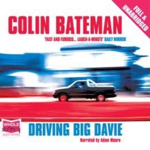 Driving Big Davie – okładka audiobooka, autor Colin Bateman