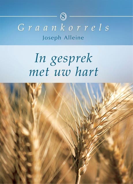 In gesprek met uw hart – omslag van het luisterboek van Joseph Alleine
