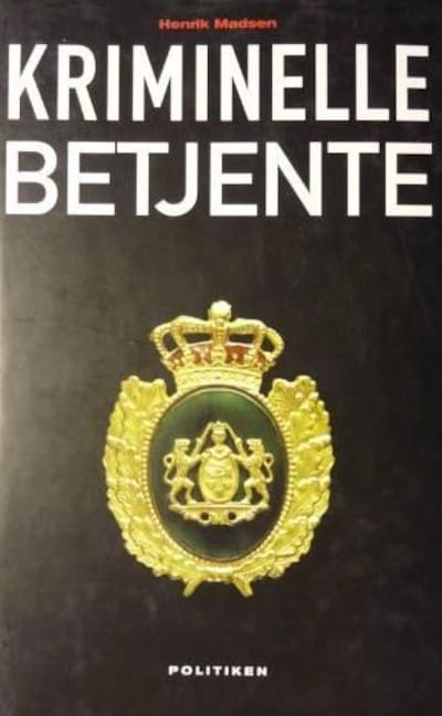 Kriminelle Betjente – omslag til lydbogen af Henrik Madsen