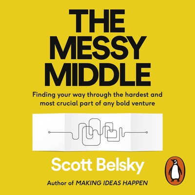 The Messy Middle – omslag til lydbogen af Scott Belsky