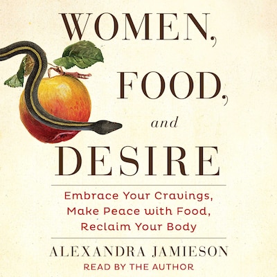 Women, Food, and Desire