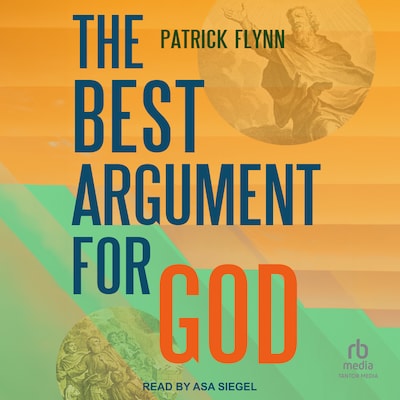 The Best Argument for God – omslag til lydbogen af Patrick Flynn