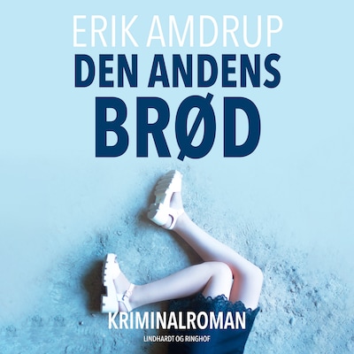 Den andens brød – omslag til lydbogen af Erik Amdrup