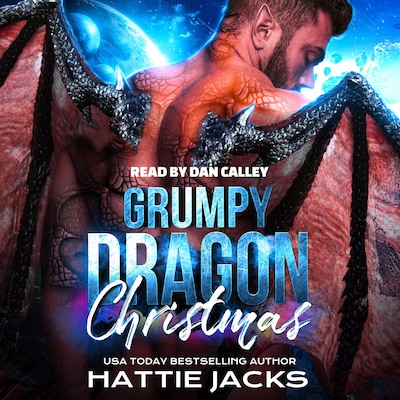 Grumpy Dragon Christmas – omslag til lydbogen af Hattie Jacks