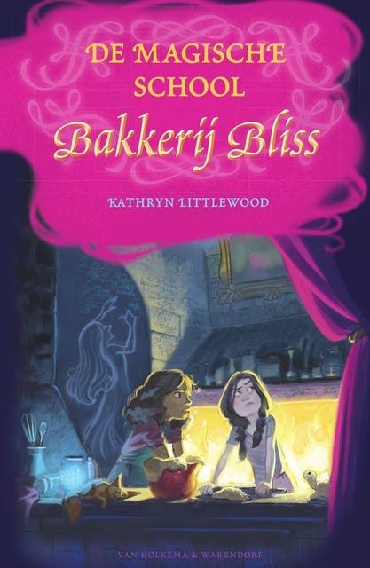 De magische school Bakkerij Bliss – omslag van het luisterboek van Kathryn Littlewood
