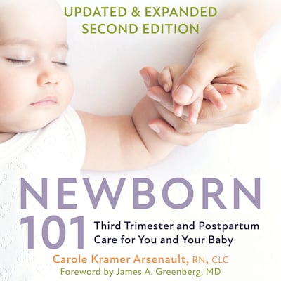 Newborn 101 – omslag til lydbogen af Carole Kramer Arsenault