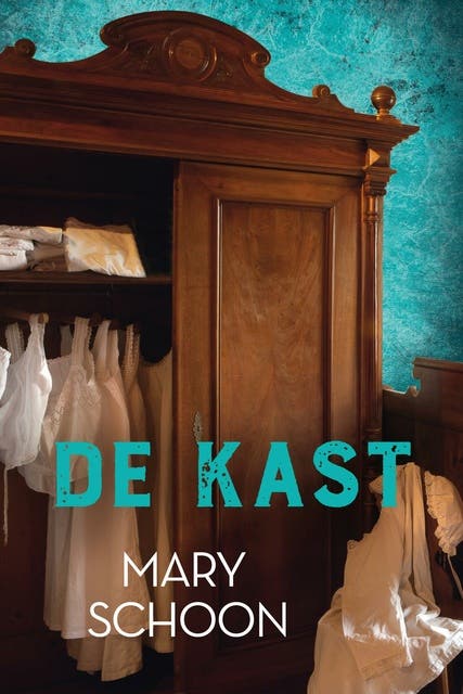 De kast – omslag van het luisterboek van Mary Schoon