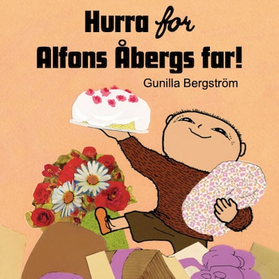Hurra for Alfons Åbergs far! – omslag til lydbogen af Gunilla Bergström