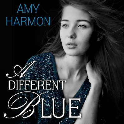 A Different Blue – omslag til lydbogen af Amy Harmon