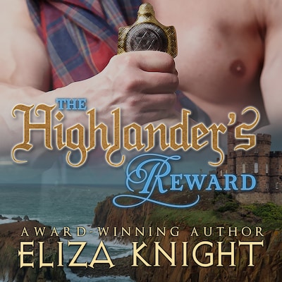 The Highlander's Reward – omslag til lydbogen af Eliza Knight