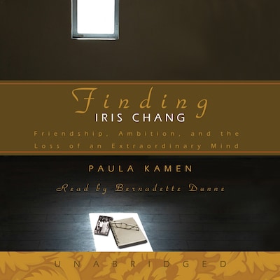 Finding Iris Chang – omslag til lydbogen af Paula Kamen
