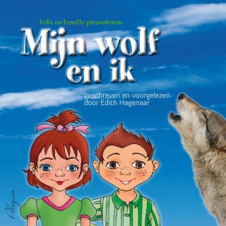 Mijn wolf en ik – omslag van het luisterboek van Edith Hagenaar