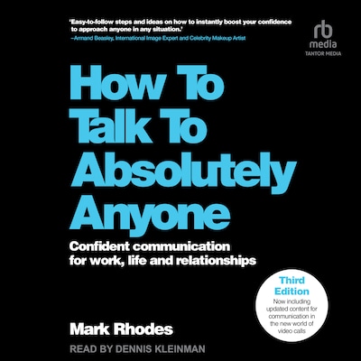 How To Talk To Absolutely Anyone, 3rd Edition – omslag til lydbogen af Mark Rhodes