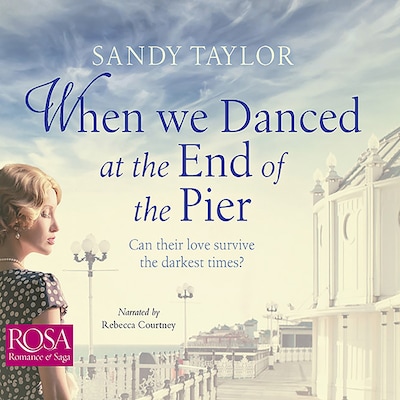 When We Danced at the End of the Pier – omslag til lydbogen af Sandy Taylor