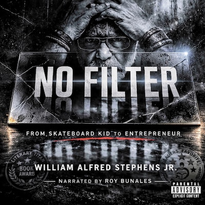 No Filter – omslag til lydbogen af William A. Stephens Jr.