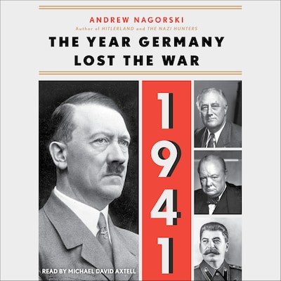 1941: The Year Germany Lost the War – omslag til lydbogen af Andrew Nagorski