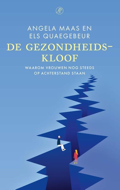 De gezondheidskloof: Waarom vrouwen nog steeds op achterstand staan – omslag van het luisterboek van Angela Maas,Els Quaegebeur