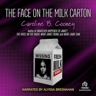 The Face on the Milk Carton – omslag til lydbogen af Caroline B. Cooney