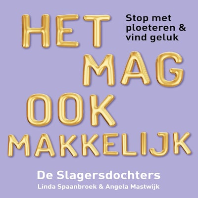 Het Mag Ook Makkelijk