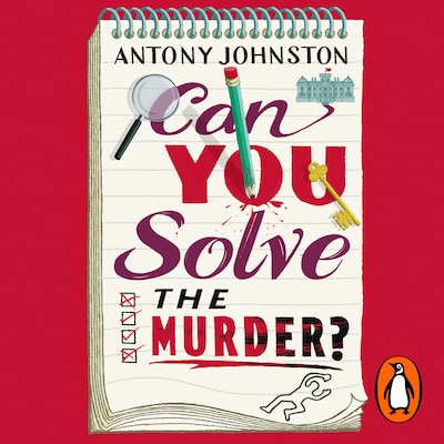 Can You Solve the Murder? – omslag til lydbogen af Antony Johnston