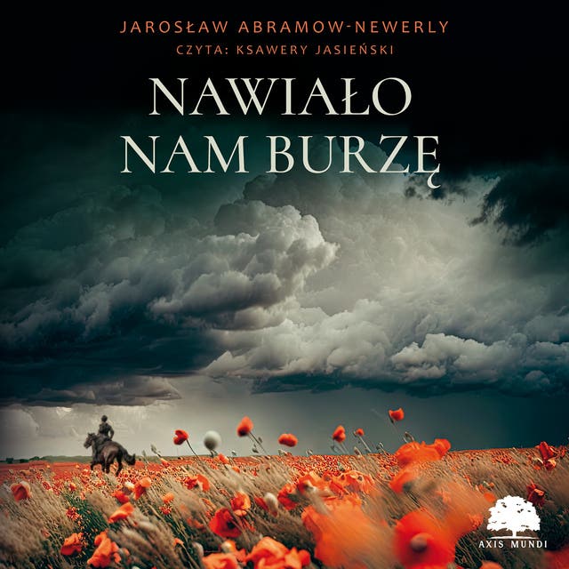 Nawiało nam burzę