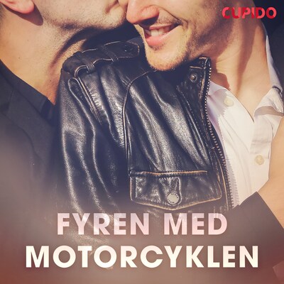 Fyren med motorcyklen – omslag til lydbogen af Cupido And Others